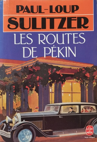 Les Routes De Pékin