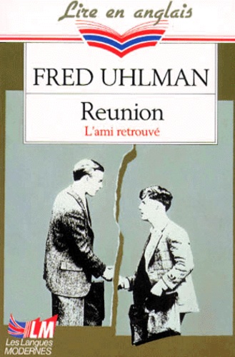 L'ami Retrouve : Reunion