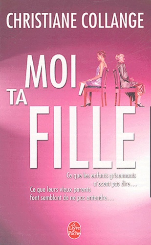 Moi, Ta Fille