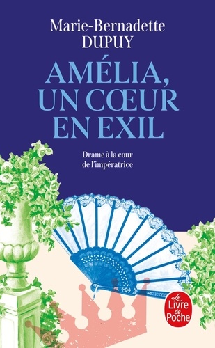 Amélia, Un Coeur En Exil
