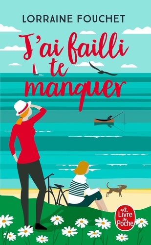 J'ai Failli Te Manquer
