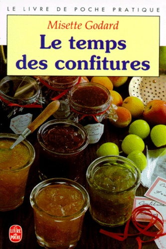 Le Temps Des Confitures - 100 Recettes