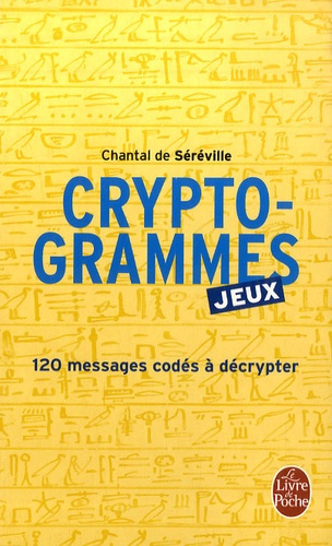 Cryptogrammes - Proverbes Codés