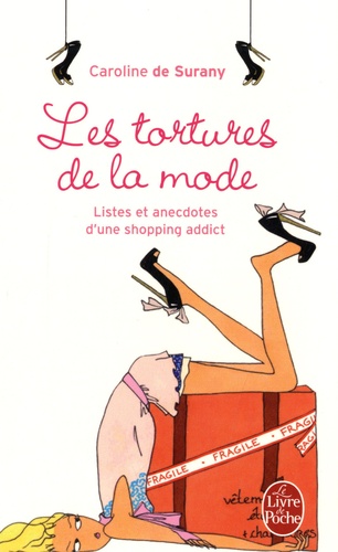 Les Tortures de La Mode