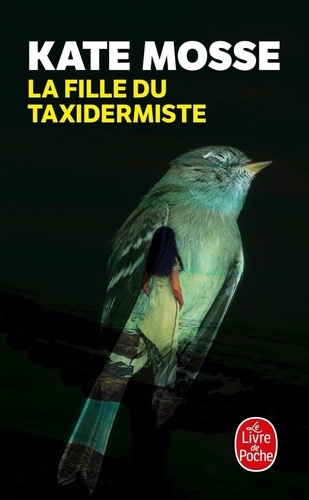La Fille Du Taxidermiste