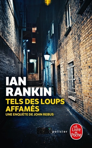 Tels Des Loups Affamés