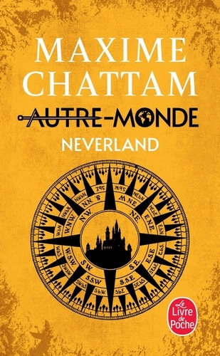 Autre-Monde - Tome 6 - Neverland