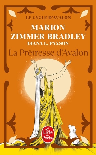 Les Dames Du Lac - Tome 4 - La Prêtresse D'avalon