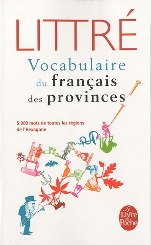 Vocabulaire Du Français Des Provinces