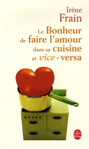 Le Bonheur De Faire L'amour Dans Sa Cuisine Et Vice-Versa