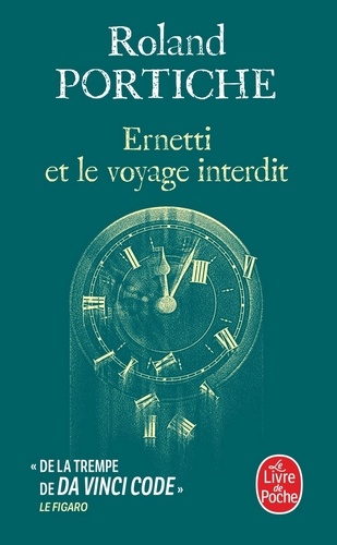 Ernetti Et Le Voyage Interdit