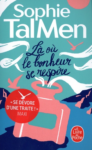 Là Où Le Bonheur Se Respire