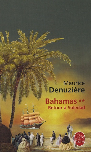 Bahamas - Tome 2 - Retour À Soledad