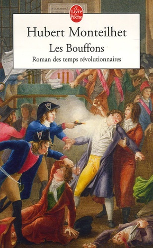 Les Bouffons - Roman Des Temps Révolutionnaires