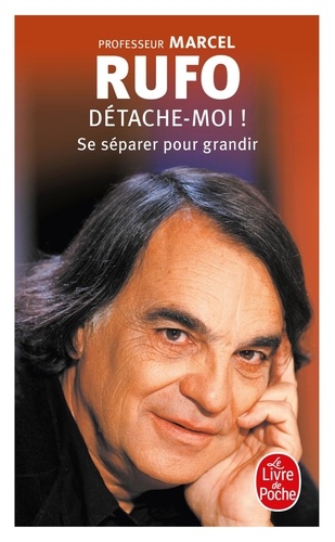 Détache-Moi ! - Se Séparer Pour Grandir