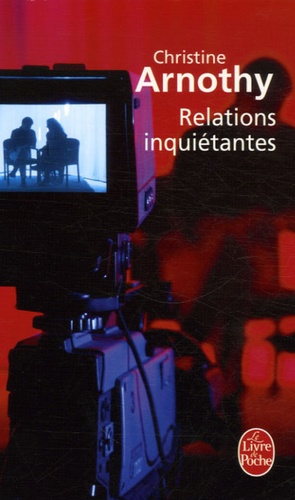 Relations Inquiétantes