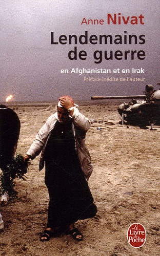 Lendemains De Guerre En Afghanistan Et En Irak