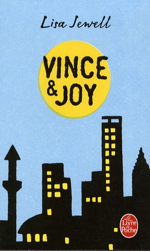 Vince Et Joy - Et Si Le Premier Amour Était Le Bon ?