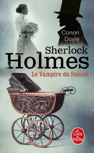 Le Vampire Du Sussex (Sherlock Holmes)