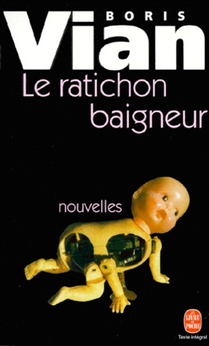 Le Ratichon Baigneur - Et Autres Nouvelles