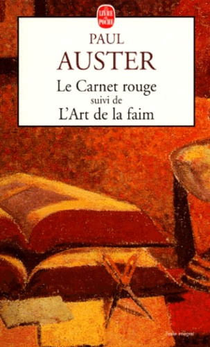 Le Carnet Rouge Suivi De L'art De La Faim