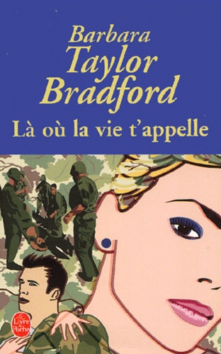 La Ou La Vie T'appelle