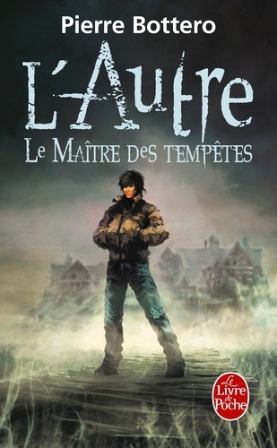 L'autre - Tome 2 - Le Maître Des Tempêtes