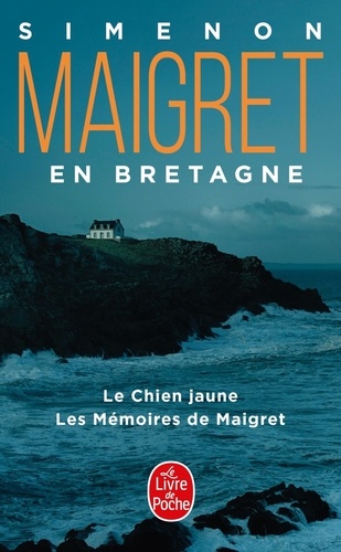 Maigret En Bretagne - Le Chien Jaune - Les Mémoires De Maigret