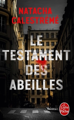 Le Testament Des Abeilles