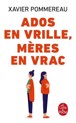 Ados En Vrille, Mères En Vrac