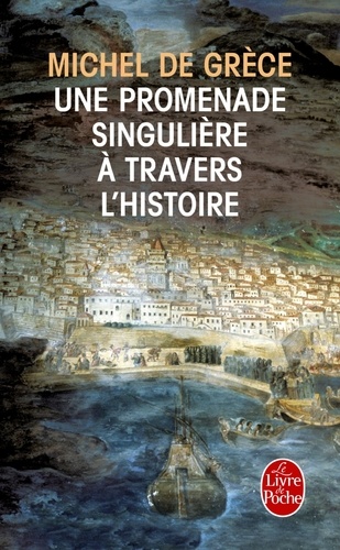 Une Promenade Singulière À Travers L'histoire
