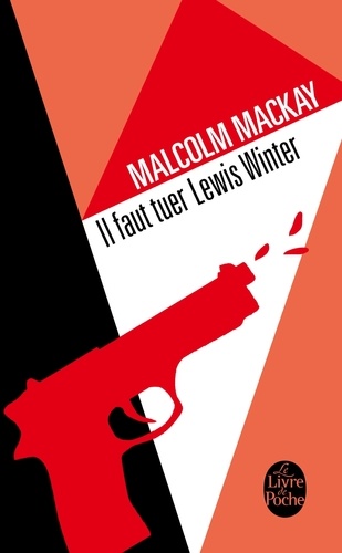 Il Faut Tuer Lewis Winter