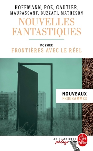 Nouvelles Fantastiques - Dossier Thématique : Frontières Avec Le Réel