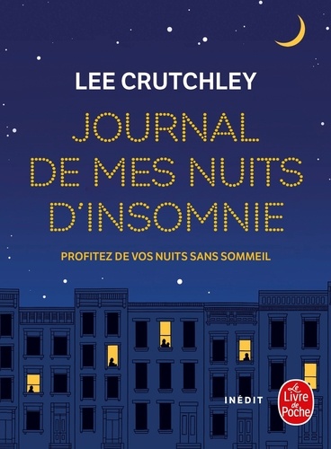 Journal De Mes Nuits D'insomnie - Pour Tous Les Rêves Et Rêveurs