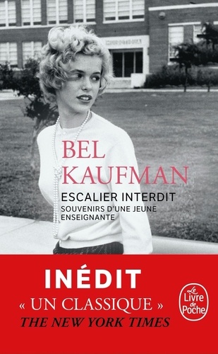 Escalier Interdit - Souvenirs D'une Jeune Enseignante