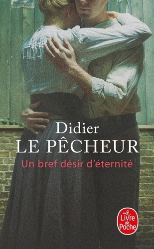 Un Bref Désir D'éternité