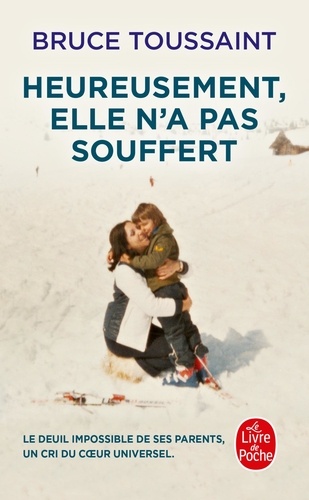 Heureusement, Elle N'a Pas Souffert