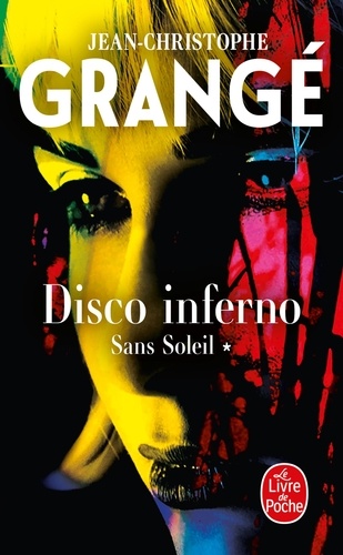 Sans Soleil - Tome 1 - Disco Inferno