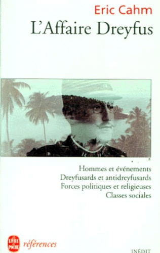 L'affaire Dreyfus - Histoire, Politique Et Societe