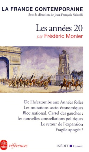 La France Contemporaine - Les Annees Vingt (1919-1930)