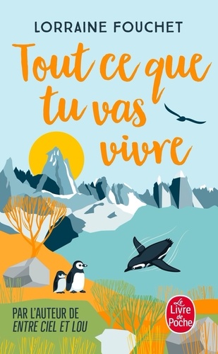 Tout Ce Que Tu Vas Vivre