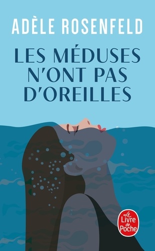 Les Méduses N'ont Pas D'oreilles