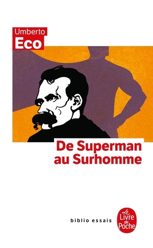De Superman Au Surhomme