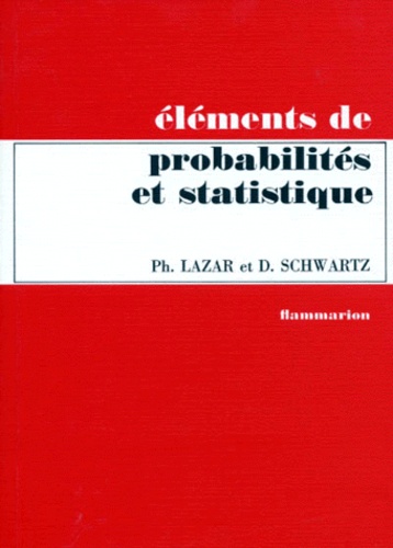 Elements De Probabilites Et Statistique - 4ème Édition