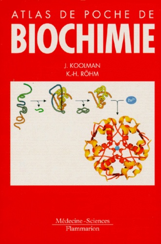Atlas De Poche De Biochimie - 2ème Édition 1999