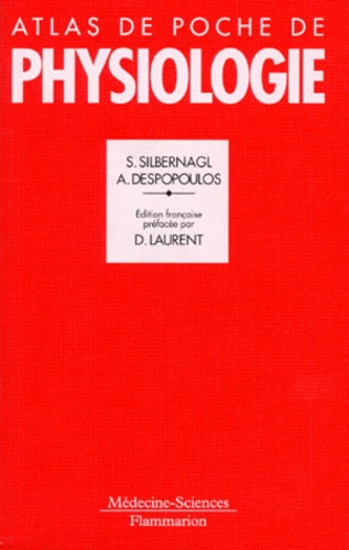 Atlas De Poche De Physiologie - Atlas Commenté De Physiologie Humaine Pour Étudiants Et Praticiens