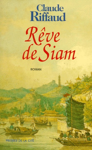 Rêve De Siam
