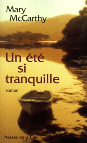 Un Été Si Tranquille
