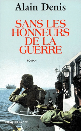 Sans Les Honneurs De La Guerre