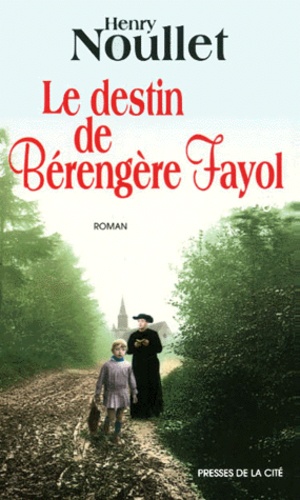 Le Destin De Berengere Fayol
